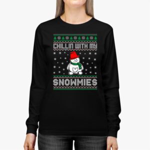 Chillin With My Snowmies Funny Ugly Christmas Longsleeve Tee 2 11