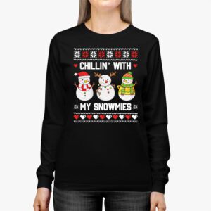 Chillin With My Snowmies Funny Ugly Christmas Longsleeve Tee 2 7