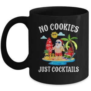 Christmas In July Santa No Cookies Just Cocktails Mug