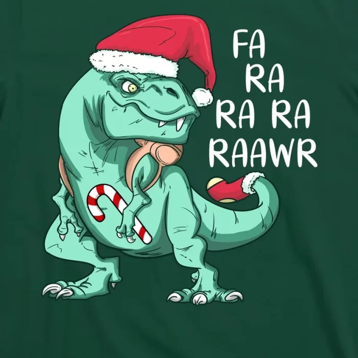 Fa Ra Ra Ra Raawr Christmas T Rex Dinosaur T Shirt 3