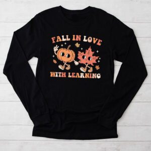 Fall In Love With Learning Fall Teacher Thanksgiving Retro Longsleeve Tee 2 7