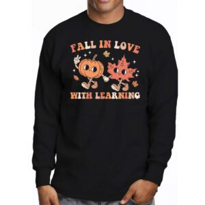 Fall In Love With Learning Fall Teacher Thanksgiving Retro Longsleeve Tee 3 7