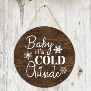 Farmhouse Wooden Sign Plaque Merry Christmas Baby It's Cold Outside Round Welcome Sign Vintage Wood Wall Pediment Door Hanger Sign For Front Door Porc
