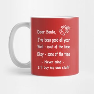 Funny Christmas Dear Santa Letter Mug