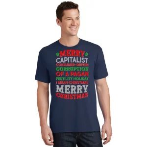 Funny Merry Capitalist Christmas T Shirt 1