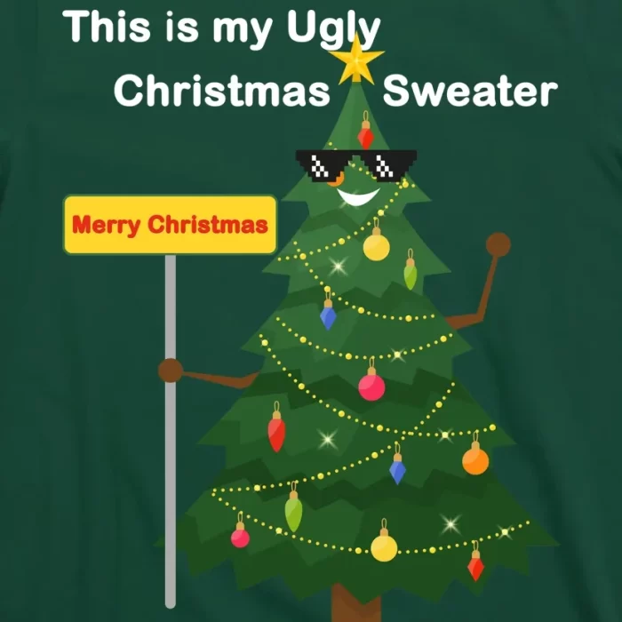 Funny This Is My Ugly Christmas Sweater T Shirt 3