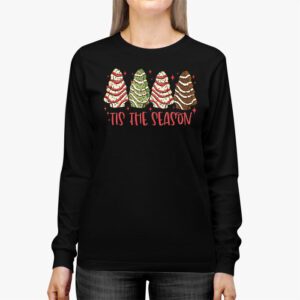 Funny Tis The Season Design Christmas Tree Cakes Debbie Longsleeve Tee 2 6