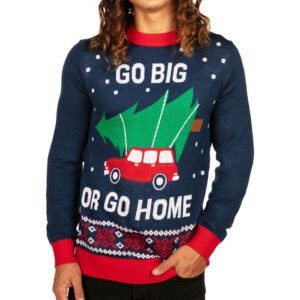 Go Big Or Go Home Ugly Christmas Sweater