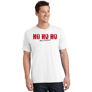 HO HO HO MERRY CHRISTMAS FUNNY XMAS T Shirt 1