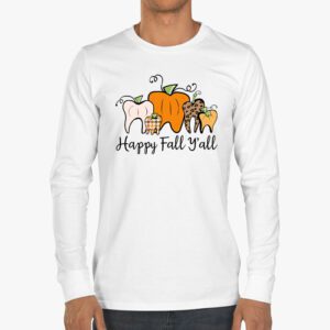 Happy Fall Yall Pumpkin Tooth Leopard Halloween Dentist Fall Longsleeve Tee 3 2