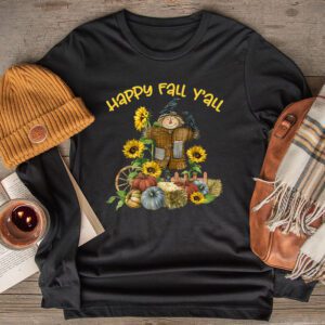 Happy Fall Yall Scarecrow Pumpkin Thanksgiving Halloween Longsleeve Tee