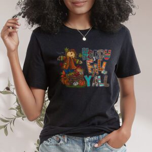 Happy Fall Yall Scarecrow Pumpkin Thanksgiving Halloween T Shirt 1 2