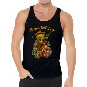 Happy Fall Yall Scarecrow Pumpkin Thanksgiving Halloween Tank Top 3 4