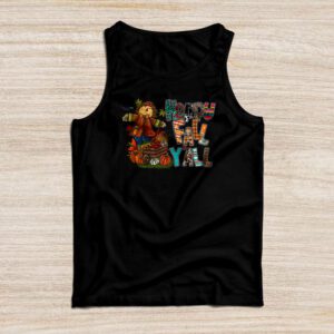 Happy Fall Yall Scarecrow Pumpkin Thanksgiving Halloween Tank Top