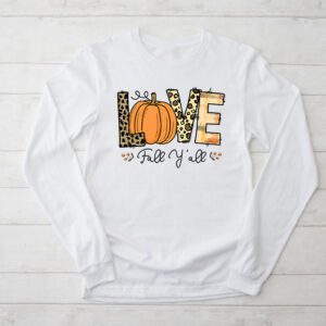 Thanksgiving Family Shirts Hello Fall Pumpkin Love Fall Y’All Longsleeve Tee
