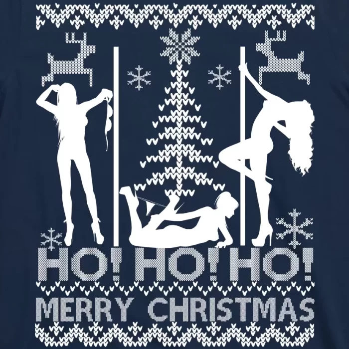 Ho Ho Ho Strippers X Mas Ugly Christmas Sweater T Shirt 3