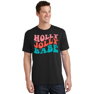 Holly Jolly Babe Retro Christmas T Shirt 1
