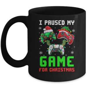 I Paused My Game For Christmas Boys Men Funny Christmas Mug