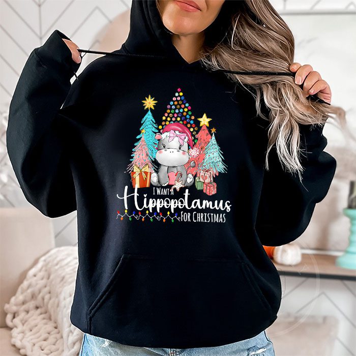 I-Want-A-Hippopotamus-For-Christmas-Xmas-Hippo-for-Kid-Women-Hoodie-1 I Want A Hippopotamus For Christmas Xmas Hippo for Kid Women Hoodie 1 1