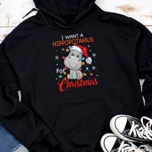 I Want A Hippopotamus For Christmas Xmas Hippo for Kid Women Hoodie