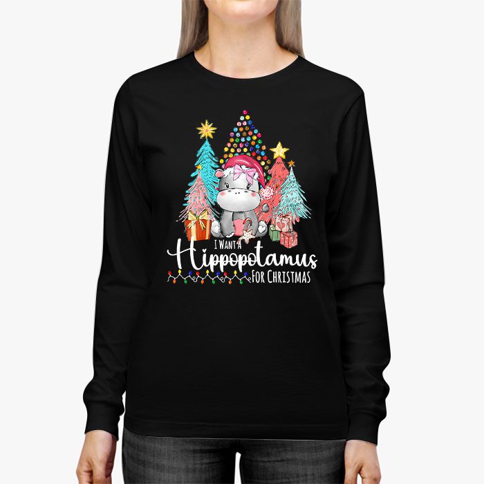 I-Want-A-Hippopotamus-For-Christmas-Xmas-Hippo-for-Kid-Women-Longsleeve-Tee-2 I Want A Hippopotamus For Christmas Xmas Hippo for Kid Women Longsleeve Tee 2 8