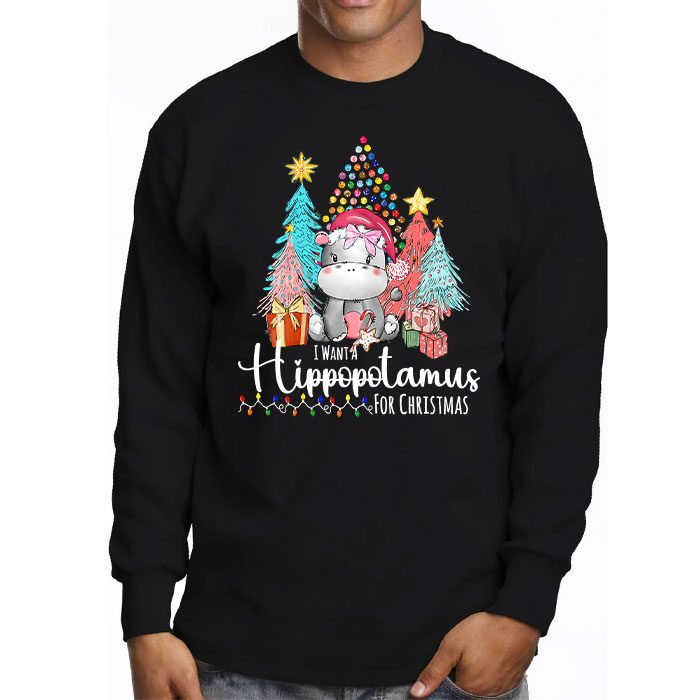 I-Want-A-Hippopotamus-For-Christmas-Xmas-Hippo-for-Kid-Women-Longsleeve-Tee-3 I Want A Hippopotamus For Christmas Xmas Hippo for Kid Women Longsleeve Tee 3 8
