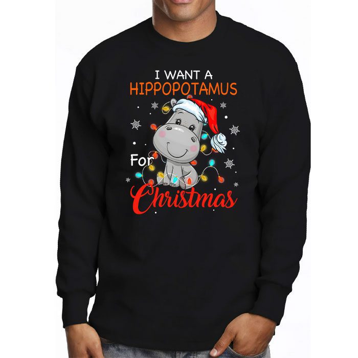 I-Want-A-Hippopotamus-For-Christmas-Xmas-Hippo-for-Kid-Women-Longsleeve-Tee-3 I Want A Hippopotamus For Christmas Xmas Hippo for Kid Women Longsleeve Tee 3 9