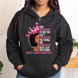 Im The Storm Black Women Breast Cancer Survivor Pink Ribbon Hoodie 1