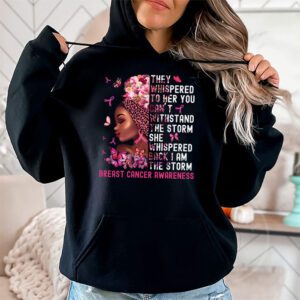 Im The Storm Black Women Breast Cancer Survivor Pink Ribbon Hoodie 2 1