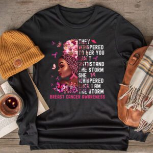 Im The Storm Black Women Breast Cancer Survivor Pink Ribbon Longsleeve Tee 2 1