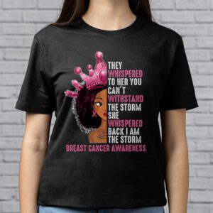 Im The Storm Black Women Breast Cancer Survivor Pink Ribbon T Shirt 2