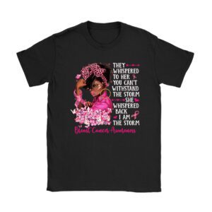 I’m The Storm Black Women Breast Cancer Shirt Ideas Pink Ribbon T-Shirt