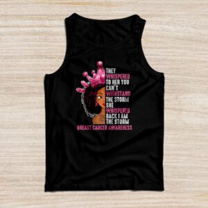 I’m The Storm Black Women Breast Cancer Shirt Ideas Pink Ribbon Tank Top