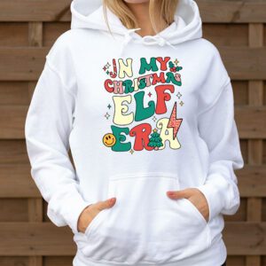 In My Christmas Elf Era Xmas Groovy Santa Squad Holiday Hoodie 3 1