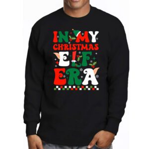 In My Christmas Elf Era Xmas Groovy Santa Squad Holiday Longsleeve Tee 3 5