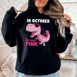 In October We Wear Pink Dinosaur Trex Breast Cancer Kids Hoodie 2 2