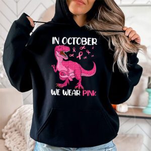 In October We Wear Pink Dinosaur Trex Breast Cancer Kids Hoodie 2 3
