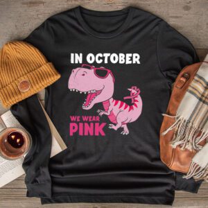 In October We Wear Pink Dinosaur Trex Breast Cancer Kids Longsleeve Tee 2 6