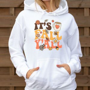 Its Fall Yall Pumpkin Spice Retro Autumn Thanksgiving Hoodie 3 1