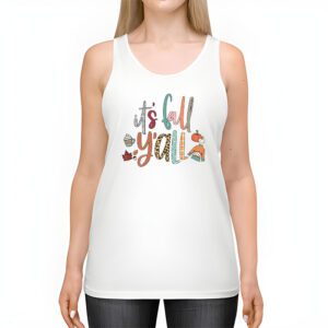 Its Fall Yall Pumpkin Spice Retro Autumn Thanksgiving Tank Top 2 2