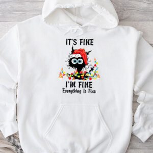 Funny Christmas Shirts It’s Fine I’m Fine Everything Is Fine Christmas Hoodie