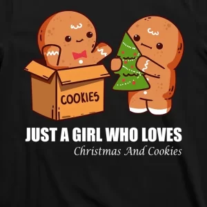 Just A Girl Who Loves Christmas And Cookies T Shirt 3