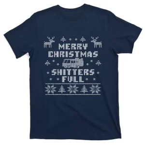 MERRY CHRISTMAS SHITTERS FULL T-Shirt