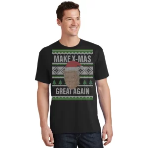 Make X Mas Great Again Ugly Christmas T Shirt 1