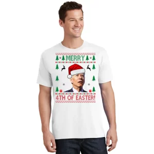 Merry 4th Of Easter Funny Joe Biden Ugly Christmas T Shirt 1