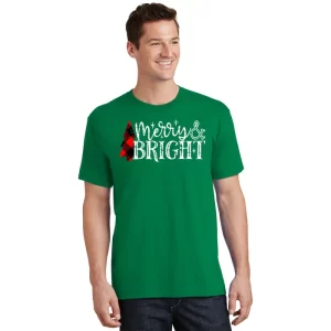 Merry And Bright Cute Christmas Gift T Shirt 1