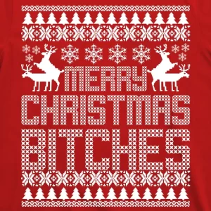 Merry Christmas Bitches Ugly Christmas Sweater Design T Shirt 3