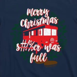 Merry Christmas Er Was Bull T Shirt 3
