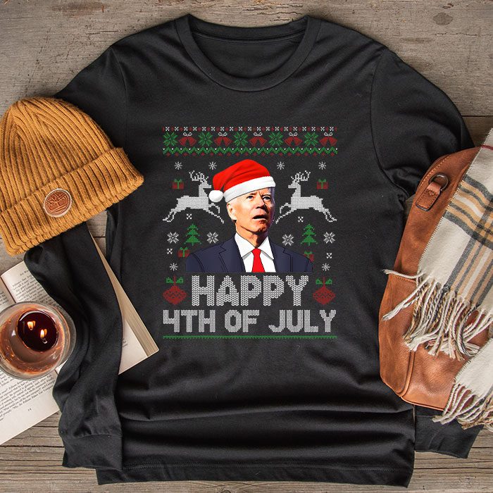 Merry Christmas Funny Joe Biden Happy 4th of July Ugly Xmas Longsleeve Tee