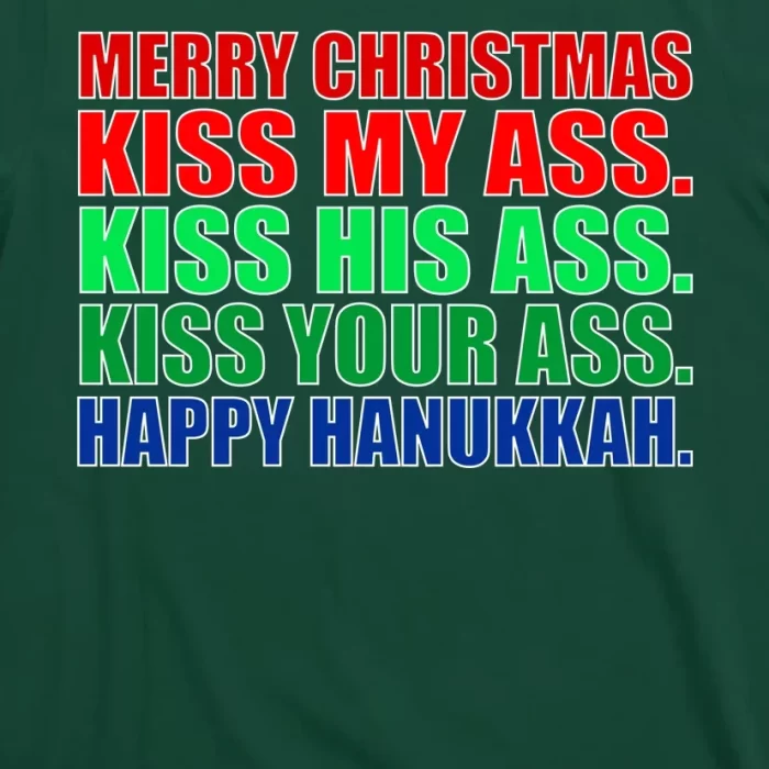 Merry Christmas Kiss My Ass Happy Hanukkah T Shirt 3